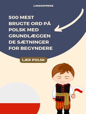 cover image of 500 Mest Brugte Ord på Polsk med Grundlæggende Sætninger for Begyndere
